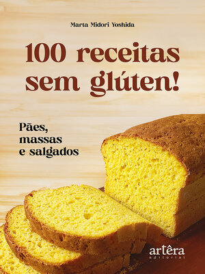 cover image of 100 Receitas Sem Glúten!